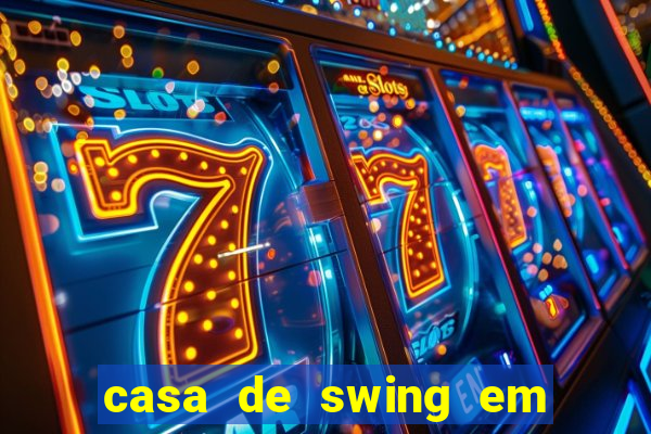casa de swing em foz do iguacu